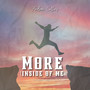 More (Inside of Me)