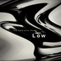 Low