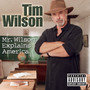 Mr. Wilson Explains America (Explicit)