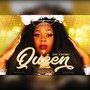 Queen (feat. Mariah Ivey & Uzuri Asad)