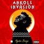 Ankole Invasion (Explicit)