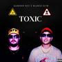 TOXIC (feat. Blanco Slim) [Explicit]