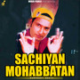 Sachiyan Mohabbatan