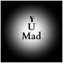 Y U Mad (feat. Keyshia, Alyjah, Lexie & Talickson) [Bouyon Medley]