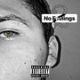 No Feelings 2