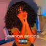 MANDA BEIJOS (Explicit)