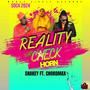 Reality Check (feat. Choko Maxx & Snakey)