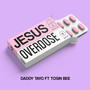 Jesus Overdose