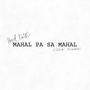 Mahal Pa Sa Mahal