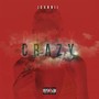 CRAZY (Explicit)