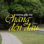 những giấc mơ chẳng đến đâu