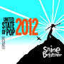 United State Of Pop 2012 (Shine Brighter)