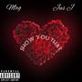 Show You That (feat. Jus J)