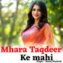 Mhara Taqdeer ke Mahi