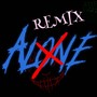 Alone... (Remix)