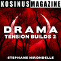 Drama - Tension Builds 2