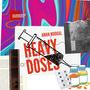 Heavy Doses (Explicit)