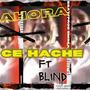 Ahora (feat. Blind) [Explicit]