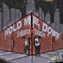 Hold Me Down (Explicit)