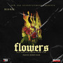 Flowers (Explicit)