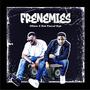 Frenemies (feat. Don Paschal Iyke)