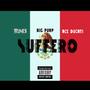 Suffero (feat. Ace Ducati & Big Purp) [Explicit]