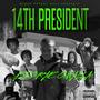 14TH PRESIDENT (Explicit)