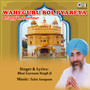 Waheguru Bol Pyareya - Viyakhya Sahit