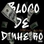 Bloco de Dinheiro (Explicit)