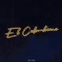 El Colombiano (feat. Under Side 821, Diego Mx & Amxyx Beats) [Explicit]