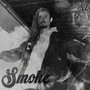 Smoke (Explicit)