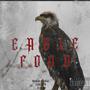 Eagle Food (Explicit)