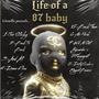 Life Of a 87 Baby (Explicit)