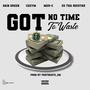 No Time To Waste (feat. Gain Green, Mer-C & D3 The Rocstar) [Explicit]
