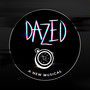 Dazed: A New Musical (Explicit)
