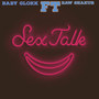 Sex Talk (Remix)