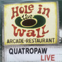 Live at the Hole in the Wall