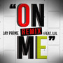 On Me (Remix)