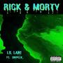 Rick & Morty (feat. Snipe2x_) [Explicit]