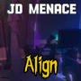 Align (feat. Jean Bastien) [Explicit]
