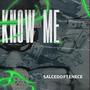 KNOW ME (feat. EneCe) [Explicit]