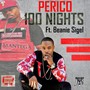 100 Nights (feat. Beanie Sigel) [Explicit]