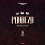 Pobreza (feat. Lpz, Erwy Borrell & Djff) [Explicit]