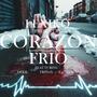 CORAZON FRIO (feat. DEKIL, TRINOS & DJ ROPO) [Explicit]