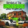 Season Of The Underdog (Explicit)