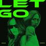 Let Go (feat. VGONLOKO)