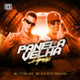 Panela Velha (Explicit)