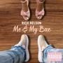 Me & My Bae (Explicit)