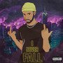 I Never Fall (Explicit)