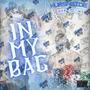 In My Bag (Explicit)